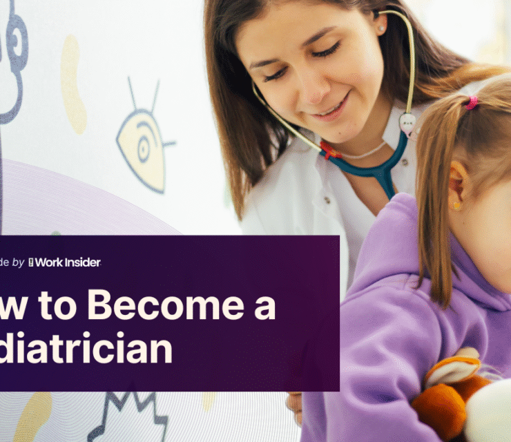 How to Become a Pediatrician